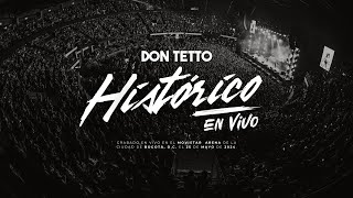 Don Tetto Histórico En Vivo [upl. by Egief466]