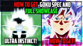 AUT  ULTRA INSTINCT FULL Goku Spec Showcase amp How to Get Goku Spec in A Universal Time Roblox [upl. by Lucine]