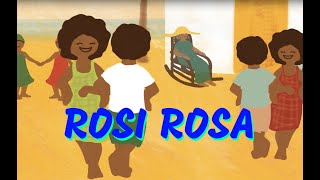 Rosi Rosa  Comptine antillaise pour toutpetits [upl. by Dawaj303]