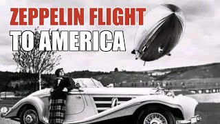 Zeppelin Flight To America [upl. by Ulphi256]