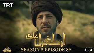 Ertugrul Ghazi Season 5 Episode 89 [upl. by Elvah686]