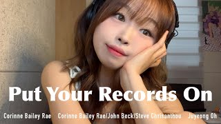 Put Your Records On Corinne Bailey Rae  live💿  Juyeong Oh [upl. by Ita217]