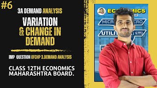 Variation amp Change In Demand I Class 12th New Syllabus Economics Chp 3 A DEMAND ANALYSIS [upl. by Apps100]