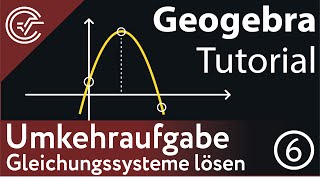 Geogebra Tutorial 6  Umkehraufgabe Gleichungssystem  Zentralmatura Mathematik Bifie [upl. by Nyleahs908]