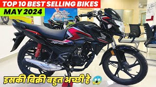 Top 10 Best Selling Bikes in May 2024 🔥 Best Bike to buy 2024  बहुत बिक रही है 😱 ये बाइक [upl. by Aihsenrad]