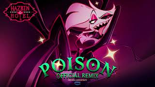 Poison Official Remix  Hazbin Hotel  Prime Video [upl. by Tdnaltroc]