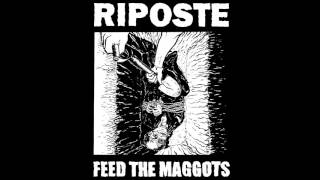 Riposte  Feed the Maggots FULL EP 2016  Fastcore  Powerviolence [upl. by Nitreb]