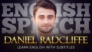 ENGLISH SPEECH  DANIEL RADCLIFFE Courage and Compassion English Subtitles [upl. by Liagabba356]