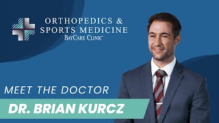 Dr Brian Kurcz  BayCare Orthopedics amp Sports Medicine  Manitowoc [upl. by Ayaladnot318]