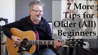 TIPS FOR AN OLDER Or Longtime Beginner Guitar Player [upl. by Derfiniw]