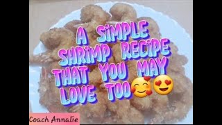 Shrimp Recipe That You May LoveShrimp MenuYummy Shrimp RecipeShrimp TempuraCrispy Fried Shrimp [upl. by Aitenev]