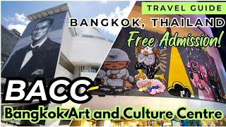 Places to go for FREE in Bangkok Thailand Bangkok Art and Culture Centre BACC  Travel Guide [upl. by Eldon267]