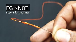 fishing knots  FG KNOT very easy for BEGINNER  Braided To fluorocarbon [upl. by Natie112]