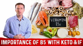 Importance of Vitamin B5 Pantothenic Acid on Keto amp Intermittent Fasting – Dr Berg [upl. by Ttehr516]