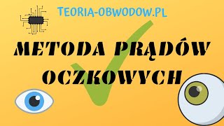 ZADANIE METODA PRĄDÓW OCZKOWYCH  TEORIAOBWODOWPL [upl. by Ammej]