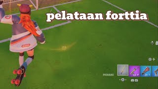 Pelasin fortniteä [upl. by Arakat]