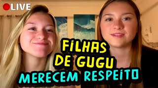 Filhas de Gugu merecem RESPEITO e podemos provar [upl. by Penoyer]