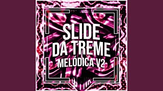 Slide da Treme Melódica v2  Instrumental [upl. by Oaht]