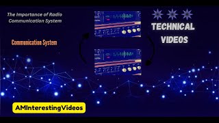 How to understand the Radio Communication System AMInterestingVideos [upl. by Zinnes516]