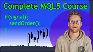 Master MQL5 Programming Complete All In One Guide [upl. by Nitsreik]