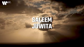 Saleem  Juwita Lirik Video [upl. by Ahsiemac]