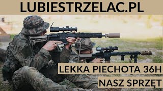 Lekka Piechota 36h  Nasz sprzęt Light Infantry [upl. by Ynnav199]