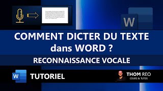 La RECONNAISSANCE VOCALE de WORD  Dicter un texte et sa ponctuation Tutoriel [upl. by Nenerb]