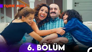 Türk Malı 6 Bölüm FULL HD  SEZON FİNALİ [upl. by Rodolfo38]