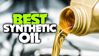 BEST Synthetic Oil  How To Choose The Right Motor Oil [upl. by Gleeson]