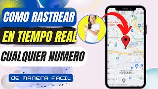 Como RASTREAR un CELULAR por GOOGLE MAPS  Localizar un numero de celular con Google Maps Facil [upl. by Scevo]