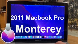 Mac OS Monterey Install on Early 2011 Macbook Pro  First Impressions [upl. by Beatrice]