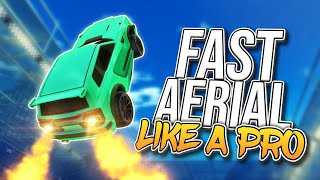 How to fast aerial like a Pro in Rocket League [upl. by Uahc]