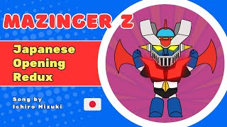 Mazinger Z original Japanese opening Remix my 2d animation tribute 🤖 [upl. by Starobin]