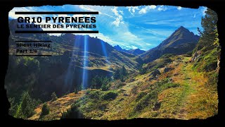 Silent Hiking the GR10  A scenic 175 mile journey in the French Pyrenees mountains Part 14 [upl. by Benjie]