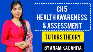 Ch5 Health Awareness amp Assessment  HPE  Tutors Theory  Anamika Dahiya  tutorstheory anamika [upl. by Nallad]