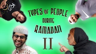 TYPES OF PEOPLE DURING RAMADAN 2  RwnlPwnl [upl. by Louisa990]