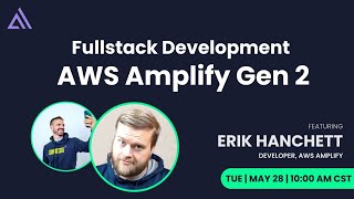 Fullstack Development with AWS Amplify Gen 2 [upl. by Marabelle]