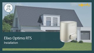 Elixo Optimo RTS Installation  Somfy [upl. by Tidwell]