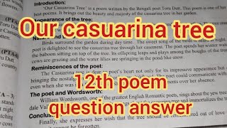 our Casuarina tree poem paragraph  12th english our Casuarina tree paragraph [upl. by Kenwood]