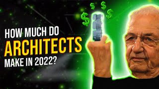 Architect Salary in 2022  How Much MONEY Do Architects Make [upl. by Goldie]