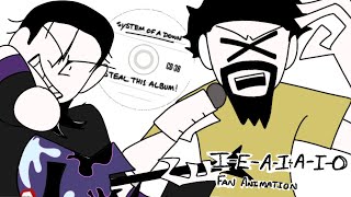 IEAIAIO  System Of A Down FAN ANIMATION [upl. by Anitsirk]