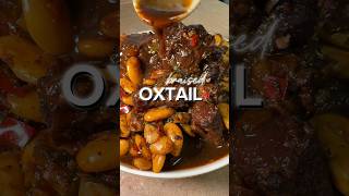 Braised Oxtail  Ep 2 Easter Series explorepage shorts recipe [upl. by Abigail]