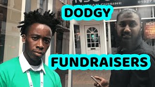 DODGY FUNDRAISERS [upl. by Lilaj]