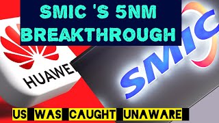 Huaweis Comeback amp SMICs 5nm Milestone Amid USChina Chip Tensions [upl. by Lucius537]