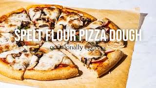 Spelt Flour Pizza Dough [upl. by Auhso]