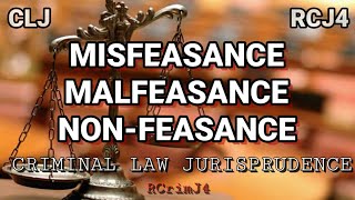 CRIMINAL LAW PH  MALFEASANCE MISFEASANCE AND NONFEASEANCE [upl. by Euqirrne]