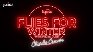 Flies For Winter with Charlie Craven [upl. by Galligan856]