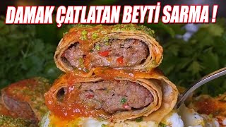 Damak Çatlatan  Beyti Sarma Kebabı [upl. by Hoover998]