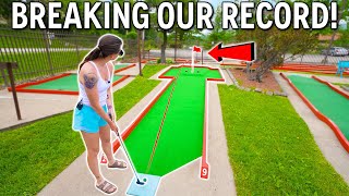 Our Longest Mini Golf Game Ever  Breaking Our Hole In One Record [upl. by Hezekiah336]