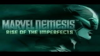 Whatever Wednesday just a bad day Marvel Nemesis Rise Of The Imperfects [upl. by Ariek753]